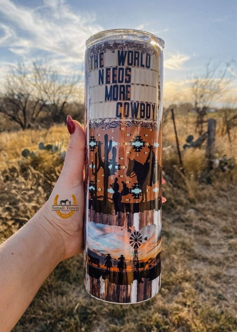 World Needs Cowboys Tumbler