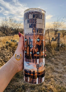 World Needs Cowboys Tumbler